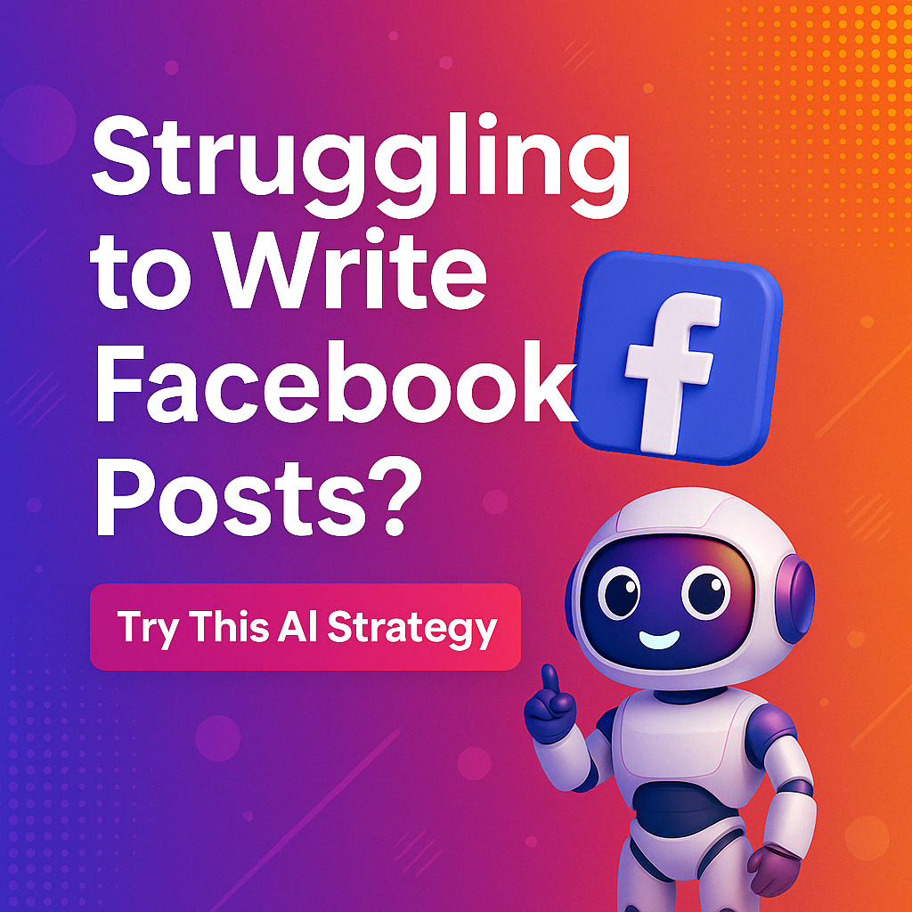 How to Write Facebook Posts That Actually Get Clicked (Using AI)